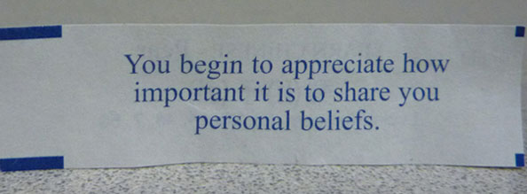 You begin to appreciate how important it is to share you personal beliefs.